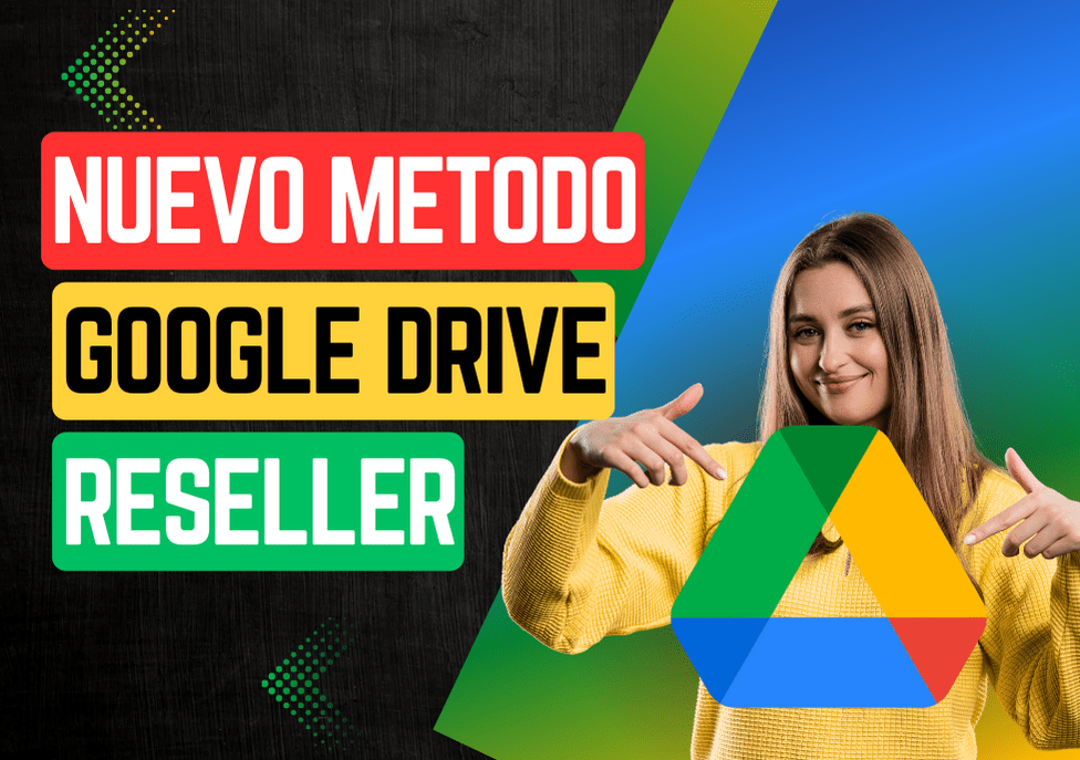 Método Google Drive Reseller: Genera Cuentas y Gana Dinero